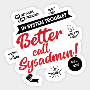 Sysadmin Funny Sticker